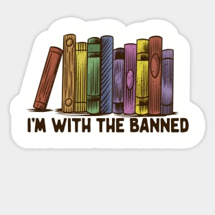 I'm With The Banned Sticker